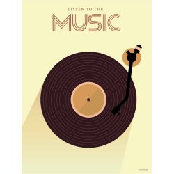 isten-to-the-music-plakat-vissevasse-kunsttryk-frilagt En fritlagt ViSSEVASSE plakat i pastelfarver med titlen LISTEN TO THE MUSIC og et grafisk retro motiv af en m�rkebrun vinylplade p� en pladespiller.
