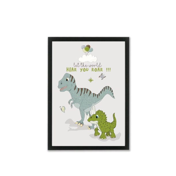 Plakat A4-Dino "Let the world hear you roar"