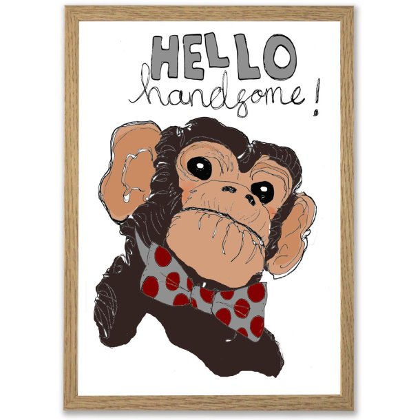 Plakat A4 - Hello handsome