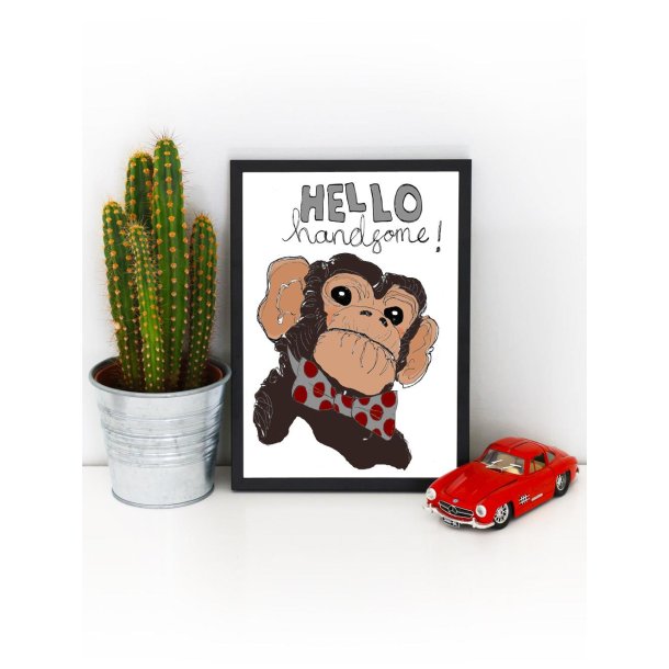 Plakat A4 - Hello handsome