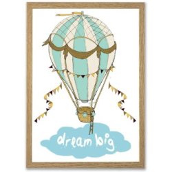 Plakat A3 - Dream big 