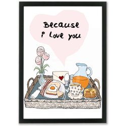 Because I love you - morgenbakke