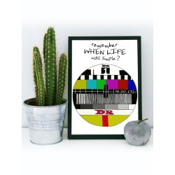 Plakat A4 - Remember when life was simple